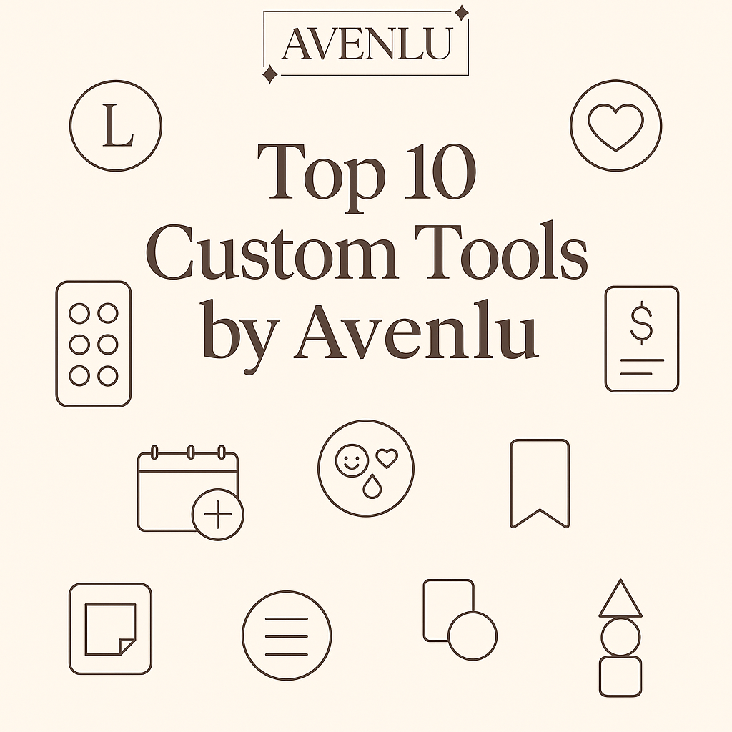 π Top 10 Custom Digital Tools You Can Order at Avenlu